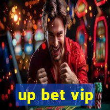 up bet vip